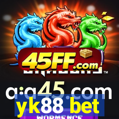 yk88 bet